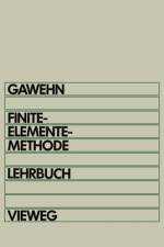 Finite-Elemente-Methode af Wilfried Gawehn