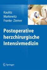 Postoperative herzchirurgische Intensivmedizin af Renate Kaulitz