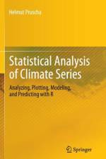 Statistical Analysis of Climate Series af Helmut Pruscha