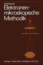 Elektronenmikroskopische Methodik af Gerhard Schimmel