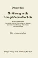 Einführung in die Korngrößenmeßtechnik af Wilhelm Batel