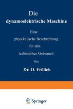 Die dynamoelektrische Maschine af Oscar Frolich