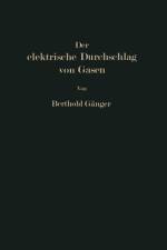 Der elektrische Durchschlag von Gasen af Berthold Gänger