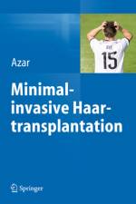 Minimalinvasive Haartransplantation af Reza P. Azar