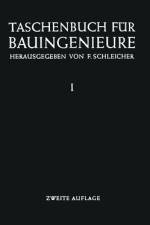 Taschenbuch für Bauingenieure af F. Schleicher