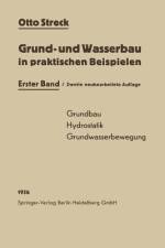 Grund- und Wasserbau in praktischen Beispielen af Otto Streck