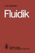 Fluidik af Alfred W. Rechten