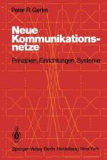 Neue Kommunikationsnetze af P. R. Gerke