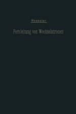 Die Fernleitung von Wechselströmen af G. Roeßler