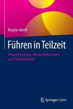 Führen in Teilzeit af Brigitte Abrell