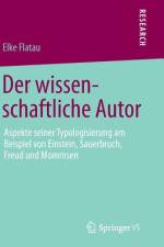 Der wissenschaftliche Autor af Elke Flatau