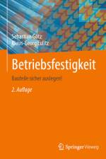 Betriebsfestigkeit af Klaus-Georg Eulitz