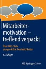 Mitarbeitermotivation ¿ treffend verpackt