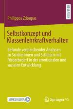 Selbstkonzept und Klassenlehrkraftverhalten af Philippos Zdoupas