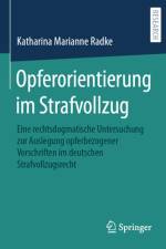 Opferorientierung im Strafvollzug af Katharina Marianne Radke