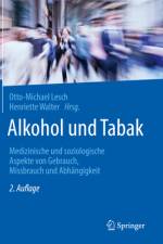 Alkohol und Tabak af Henriette Walter