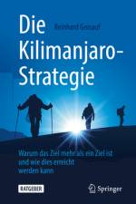 Die Kilimanjaro-Strategie af Reinhard Goisauf