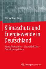 Klimaschutz und Energiewende in Deutschland af Udo Sahling