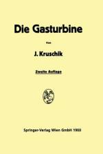 Die Gasturbine af Julius Kruschik