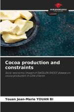 Cocoa production and constraints af Youan Jean-Marie Youan Bi