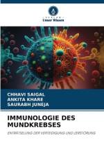 IMMUNOLOGIE DES MUNDKREBSES af Chhavi Saigal