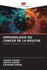IMMUNOLOGIE DU CANCER DE LA BOUCHE af Chhavi Saigal