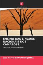 ENSINO DAS LÍNGUAS NACIONAIS DOS CAMARÕES af Jean Hervé Njangan Ndjemba