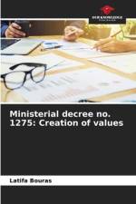 Ministerial decree no. 1275: Creation of values af Latifa Bouras