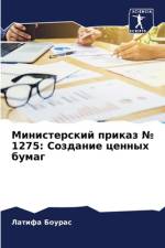 Ministerskij prikaz ¿ 1275: Sozdanie cennyh bumag af Latifa Bouras