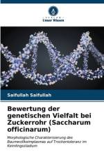 Bewertung der genetischen Vielfalt bei Zuckerrohr (Saccharum officinarum) af Saifullah Saifullah
