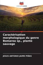 Caractérisation morphologique du genre Bomarea sp., plante sauvage af Jesus Antonio Jaime Piñas