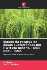 Estudo da recarga de águas subterrâneas por RWH em Besant, Tamil Nadu, Índia af V. Gopal