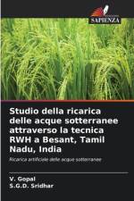Studio della ricarica delle acque sotterranee attraverso la tecnica RWH a Besant, Tamil Nadu, India af V. Gopal