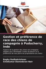 Gestion et préférence de race des chiens de compagnie à Puducherry, Inde af Raghy Radhakrishnan