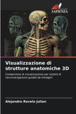 Visualizzazione di strutture anatomiche 3D af Alejandro Ravelo Julian