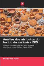 Análise dos atributos do tecido da cerâmica EIW af Stanslous Haro