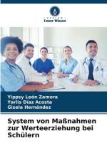 System von Maßnahmen zur Werteerziehung bei Schülern af Yippsy León Zamora
