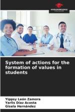 System of actions for the formation of values in students af Yippsy León Zamora