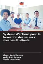 Système d'actions pour la formation des valeurs chez les étudiants af Yippsy León Zamora