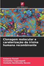 Clonagem molecular e caraterização da irisina humana recombinante af Kalpana Panati
