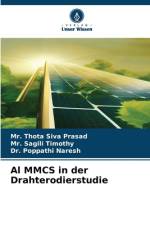 Al MMCS in der Drahterodierstudie af Thota Siva Prasad