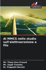 Al MMCS nello studio sull'elettroerosione a filo af Thota Siva Prasad