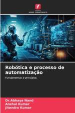 Robótica e processo de automatização af Abhaya Nand