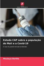 Estudo CAP sobre a população do Mali e a Covid-19 af Moulaye Berthe