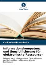 Informationskompetenz und Sensibilisierung für elektronische Ressourcen af Chukwuemeka Azubuike