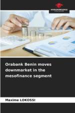 Orabank Benin moves downmarket in the mesofinance segment af Maxime Lokossi