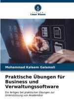 Praktische Übungen für Business und Verwaltungssoftware af Mohammad Kaleem Galamali