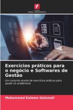 Exercícios práticos para o negócio e Softwares de Gestão af Mohammad Kaleem Galamali