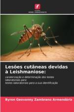 Lesões cutâneas devidas à Leishmaniose: af Byron Geovanny Zambrano Armendáriz