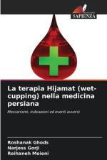 La terapia Hijamat (wet-cupping) nella medicina persiana af Roshanak Ghods